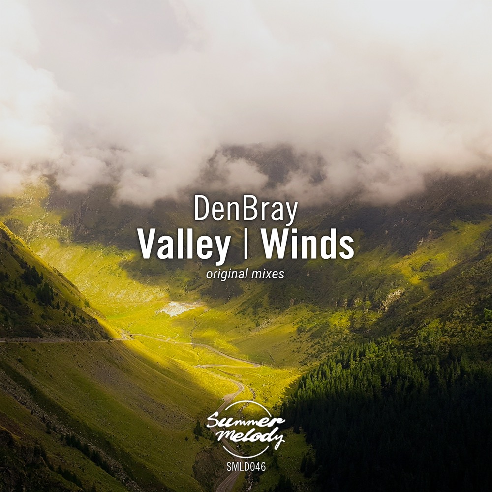 DenBray presents Valley plus Winds on Summer Melody Records