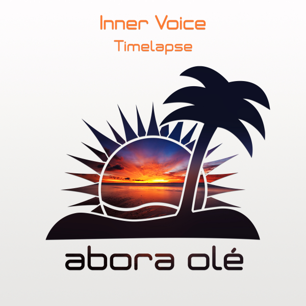 Inner Voice presents Timelapse on Abora Recordings