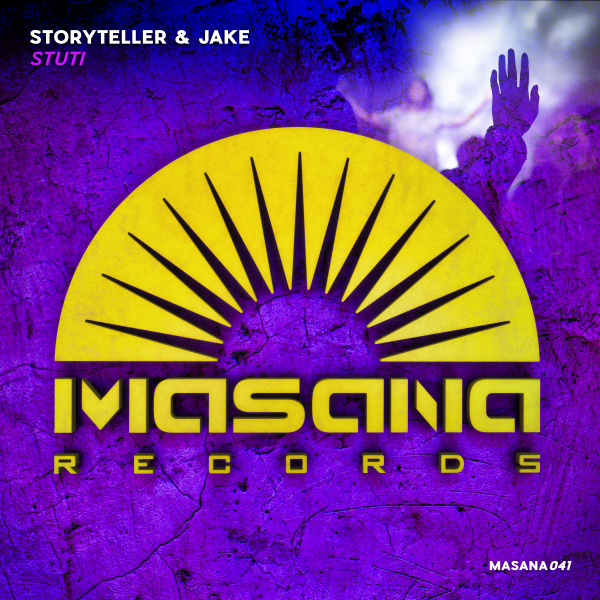 StoryTeller and Jake presents Stuti on Masana Records