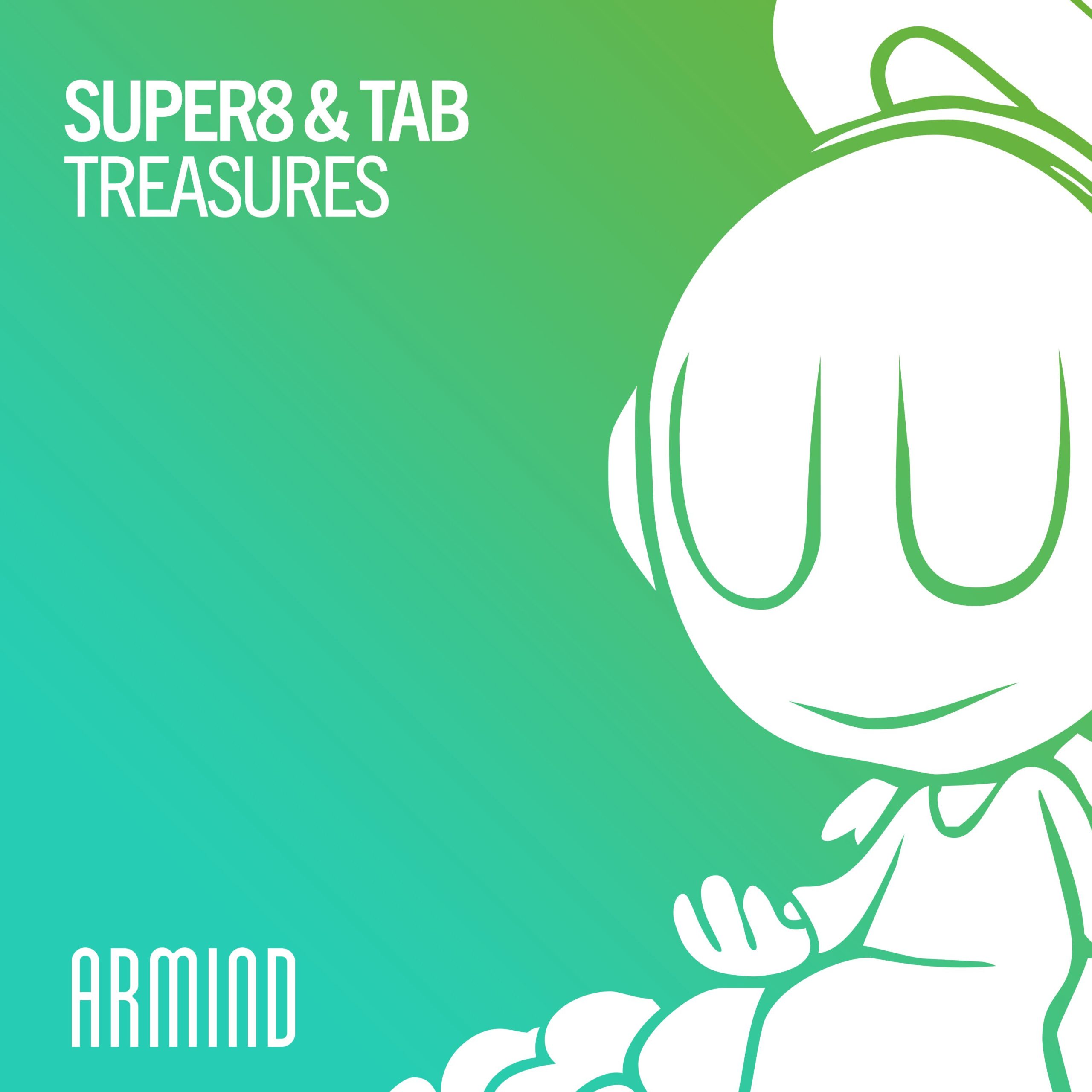 Super8 and Tab presents Treasures on Armind / Armada Music