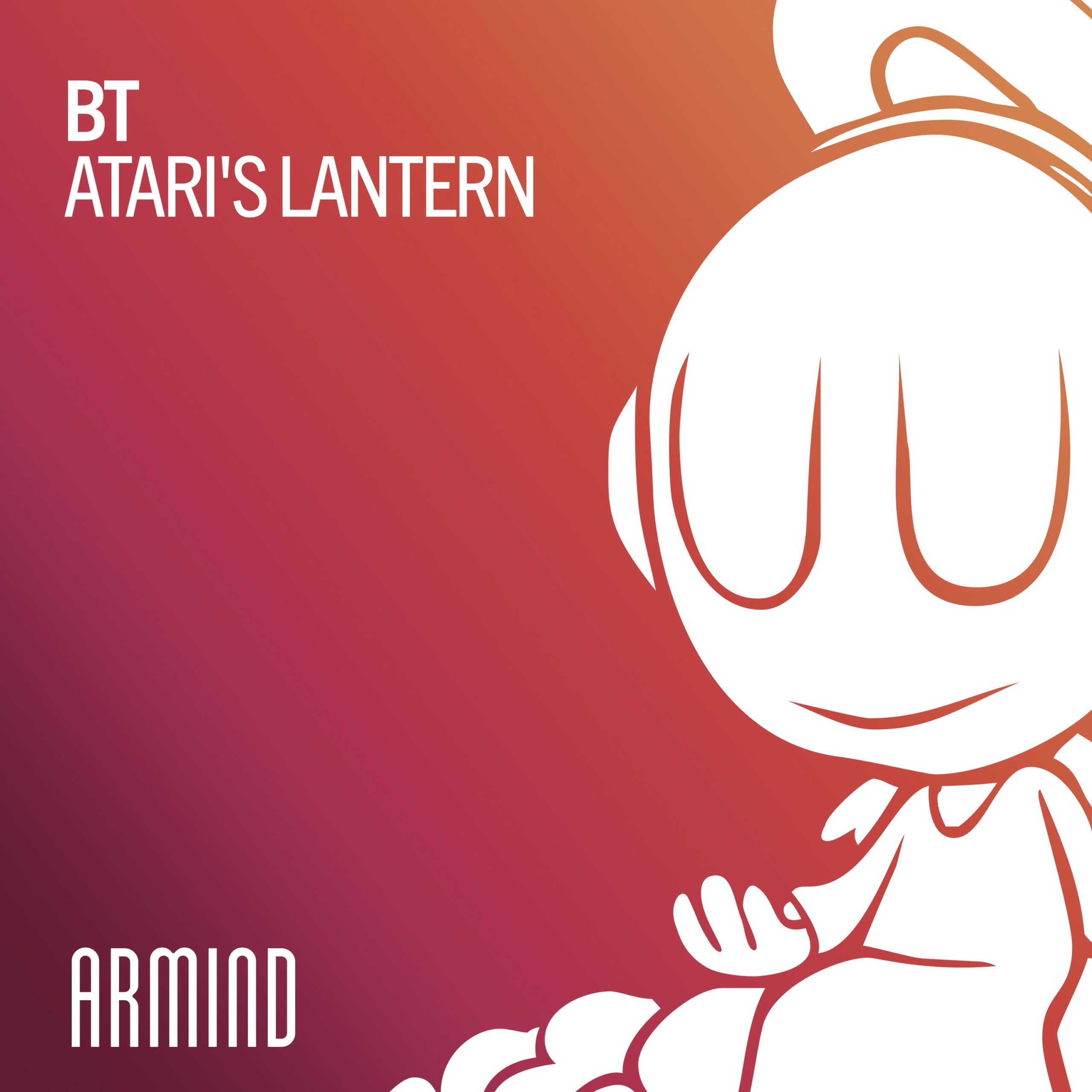 BT presents Atari’s Lantern on Armada Music