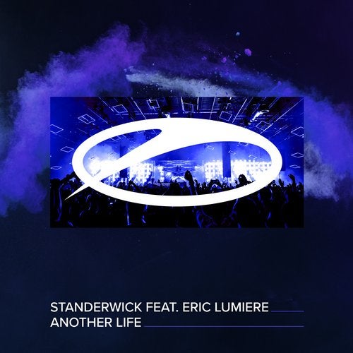 STANDERWICK feat. Eric Lumiere presents Another Life on A State Of Trance