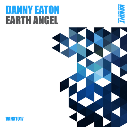 Danny Eaton presents Earth Angel on Vandit Records