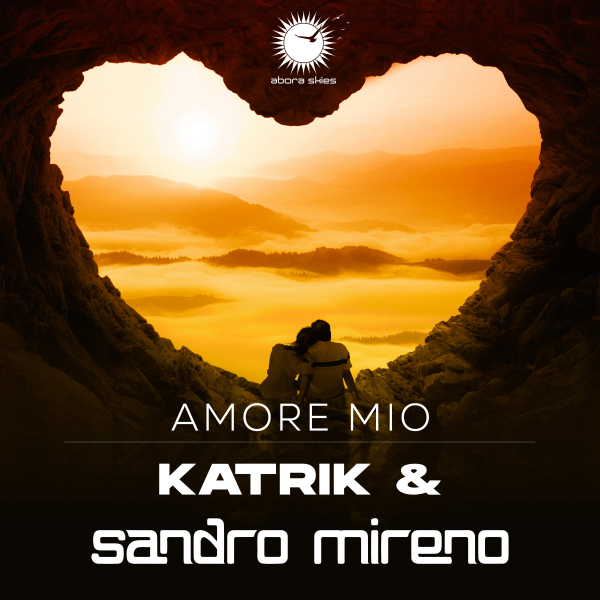 Katrik and Sandro Mireno presents Amore Mio on Abora Recordings