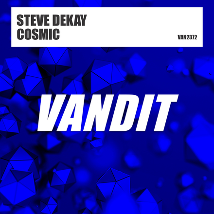 Steve Dekay presents Cosmic on Vandit Records