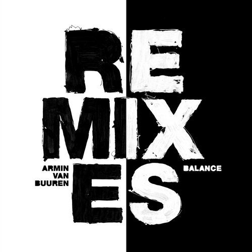 Armin van Buuren presents Balance (Remixes part 4) on Armada Music