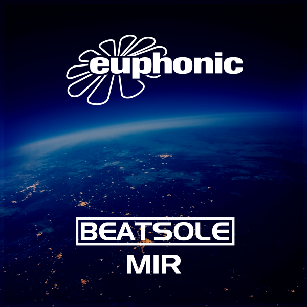 Beatsole presents MIR on Euphonic