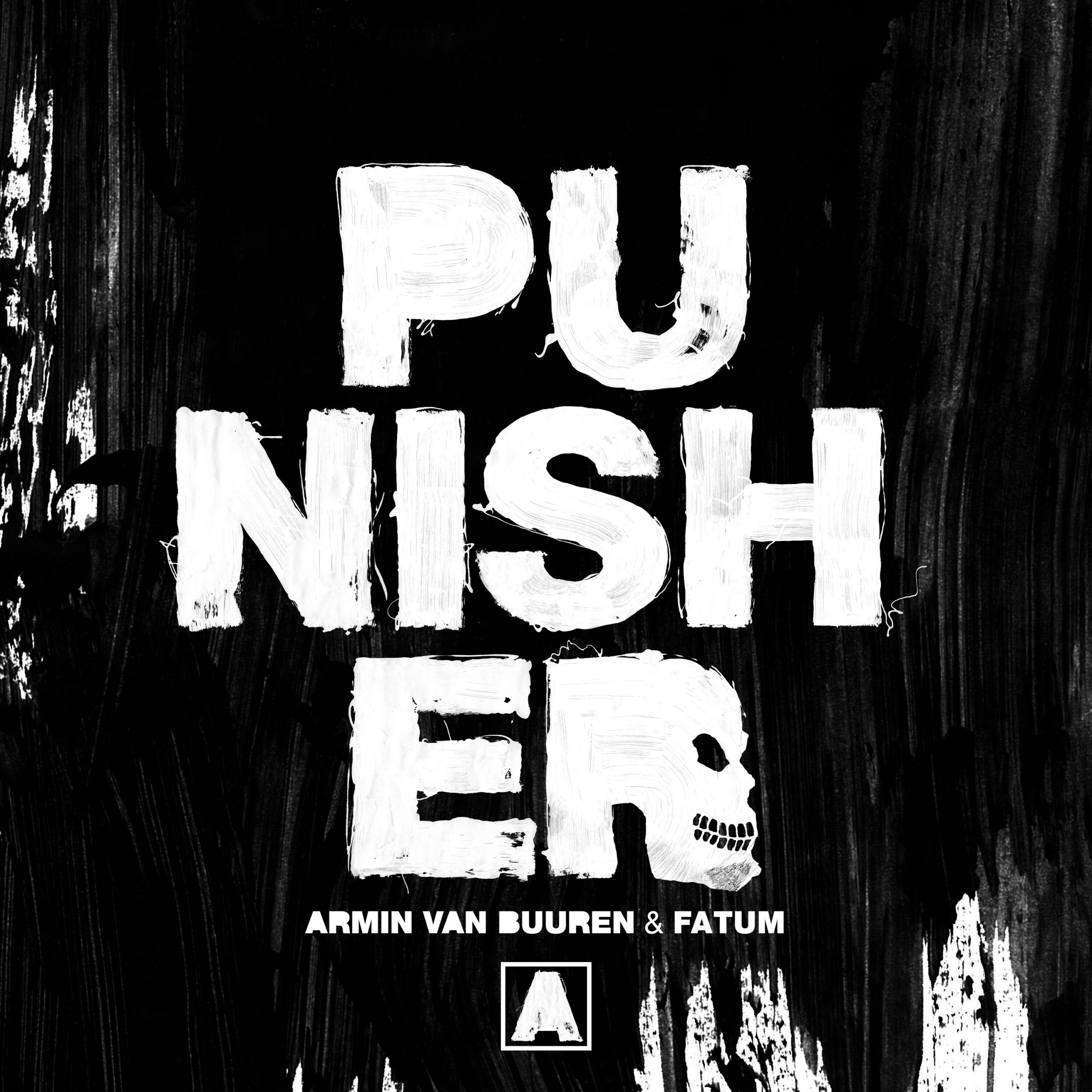 Armin van Buuren and Fatum presents Punisher on Armada Music