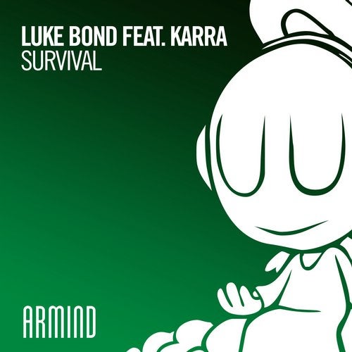 Luke Bond feat. KARRA presents Survival on Armind