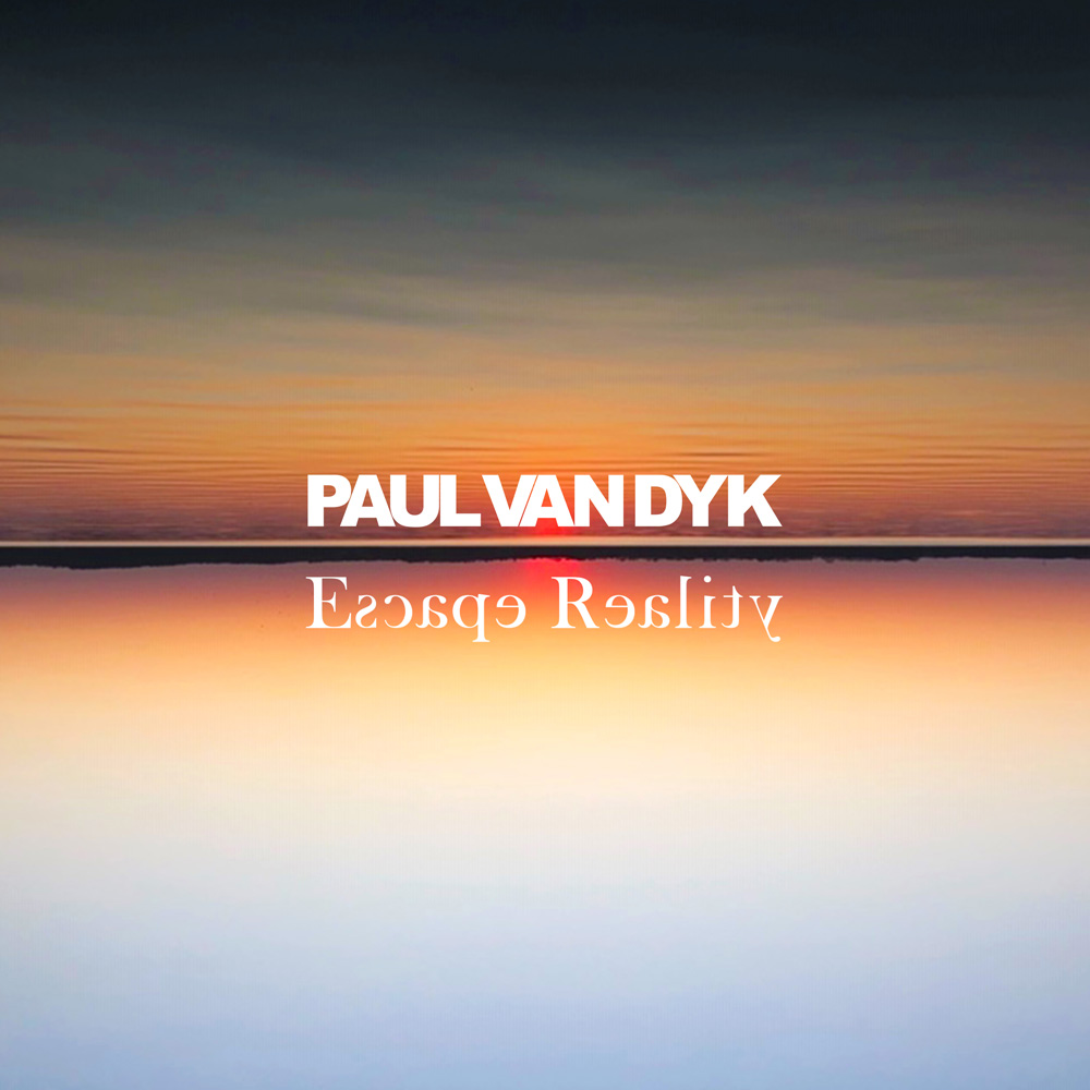 Paul van Dyk presents Escape Reality on Vandit Records