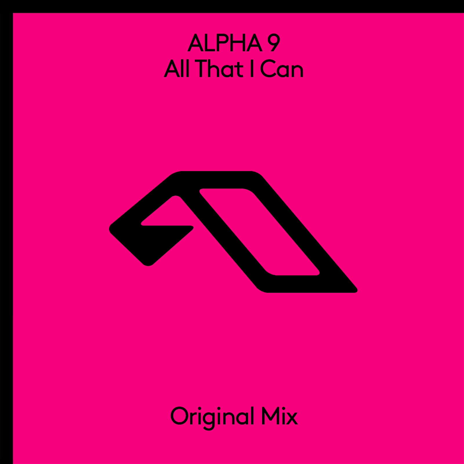 ALPHA 9 presents All That I Can on Anjunabeats