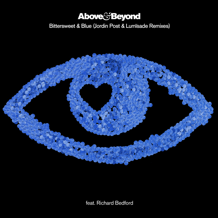 Above & Beyond feat. Richard Bedford presents Bittersweet & Blue (Remixes) on Anjunabeats
