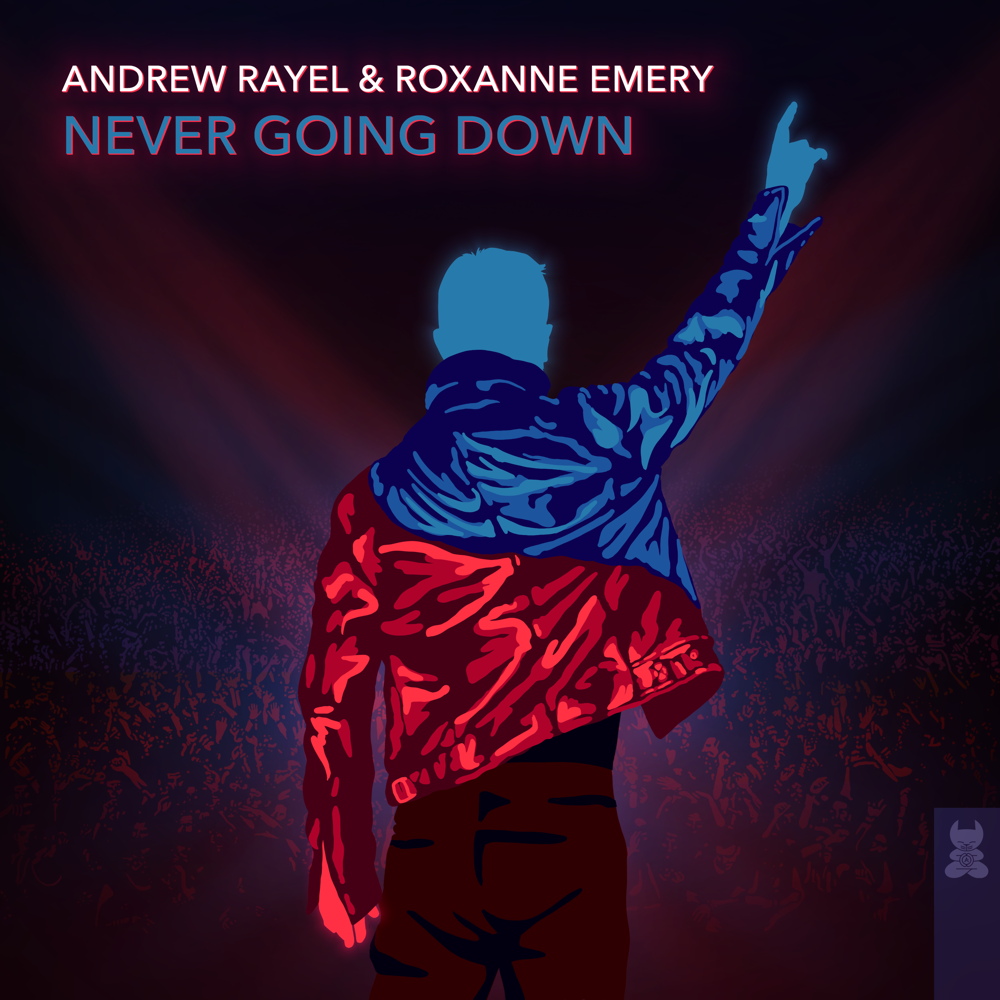 Andrew Rayel and Roxanne Emery presents Never Going Down on Armada Music