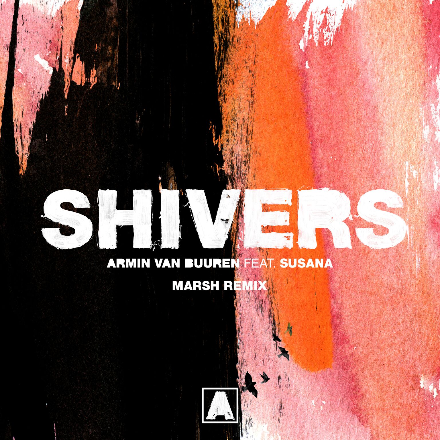 Armin van Buuren feat. Susana presents Shivers (Marsh Remix) on Armind