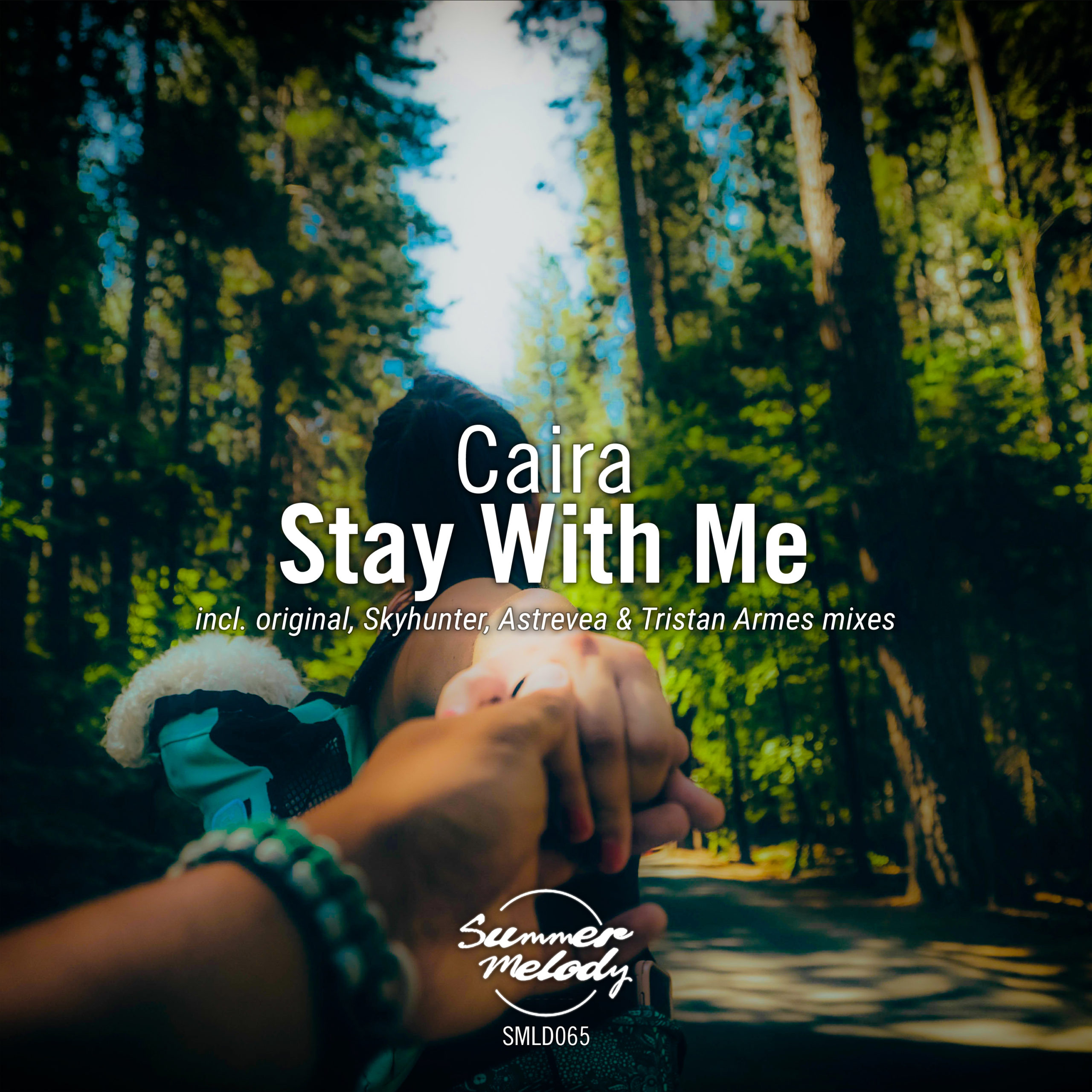 Caira presents Stay With Me on Summer Melody Records