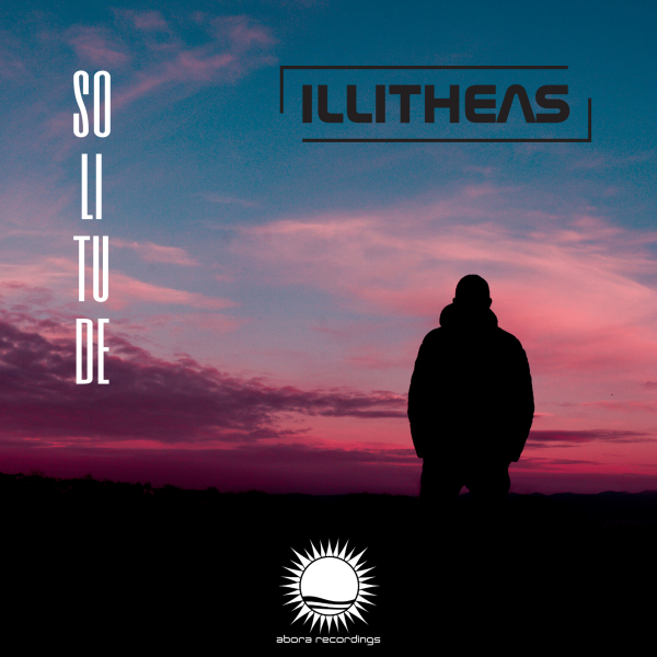 Illitheas presents Solitude on Abora Recordings