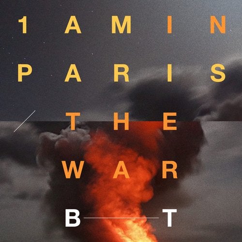 BT presents 1AM in Paris plus The War on Black Hole Recordings