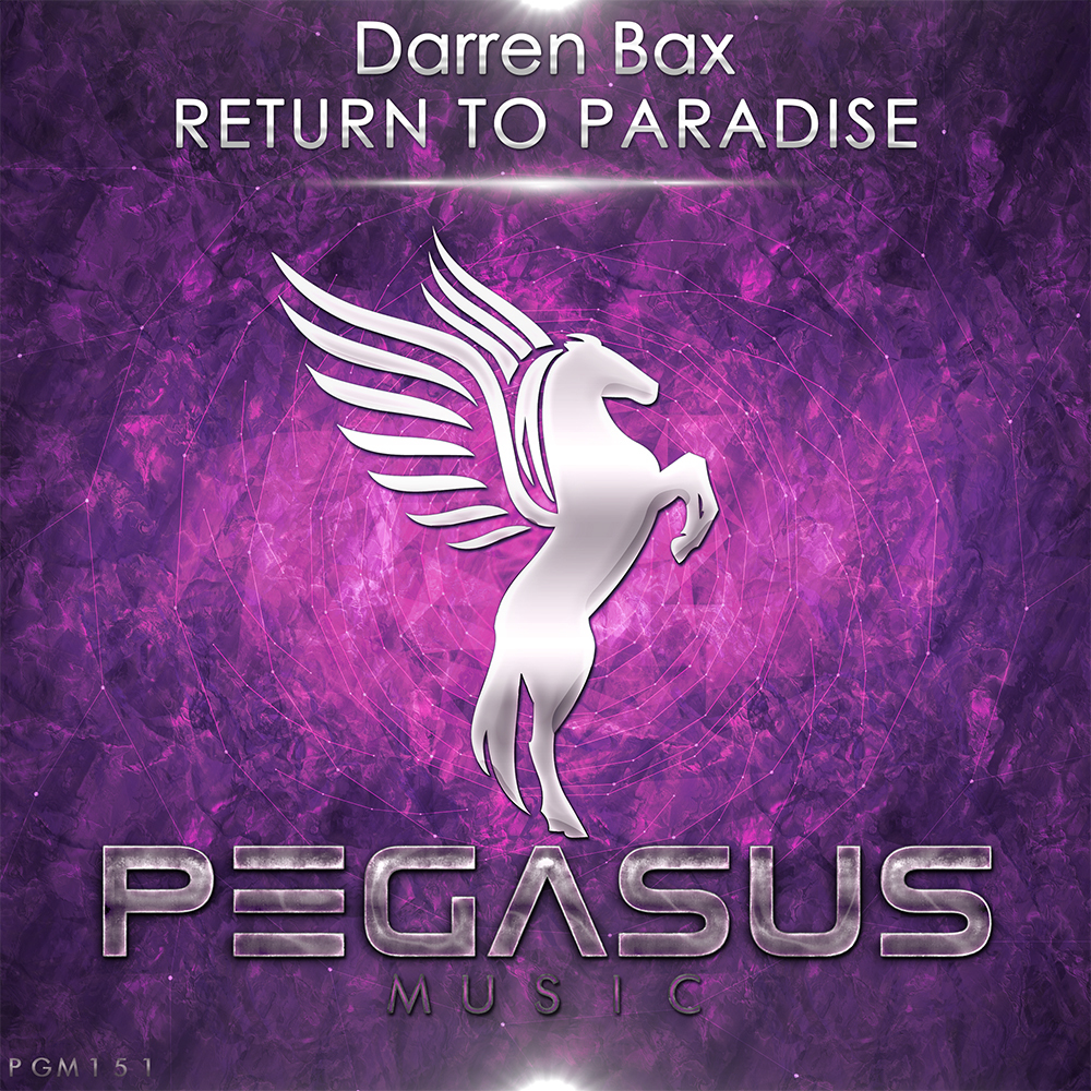 Darren Bax presents Return To Paradise on Pegasus Music