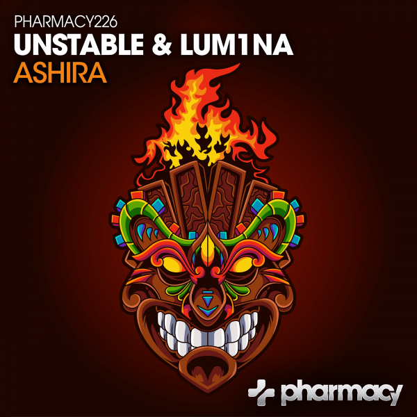 Unstable and LUM1NA presents Ashira on Pharmacy Music