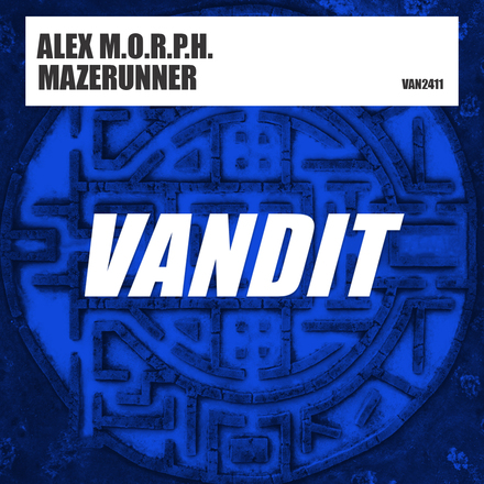 ALEX M.O.R.P.H. presents Mazerunner on Vandit Records