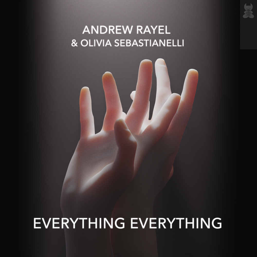 Andrew Rayel and Olivia Sebastianelli presents Everything Everything on Armada Music