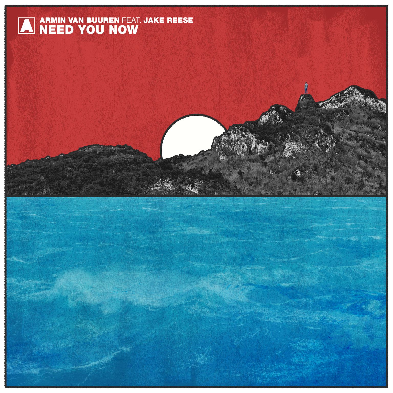 Armin van Buuren feat. Jake Reese presents Need You Now on Armada Music