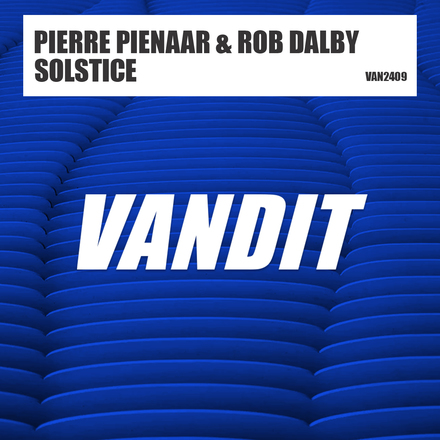 Pierre Pienaar and Rob Dalby presents Solstice on Vandit Records