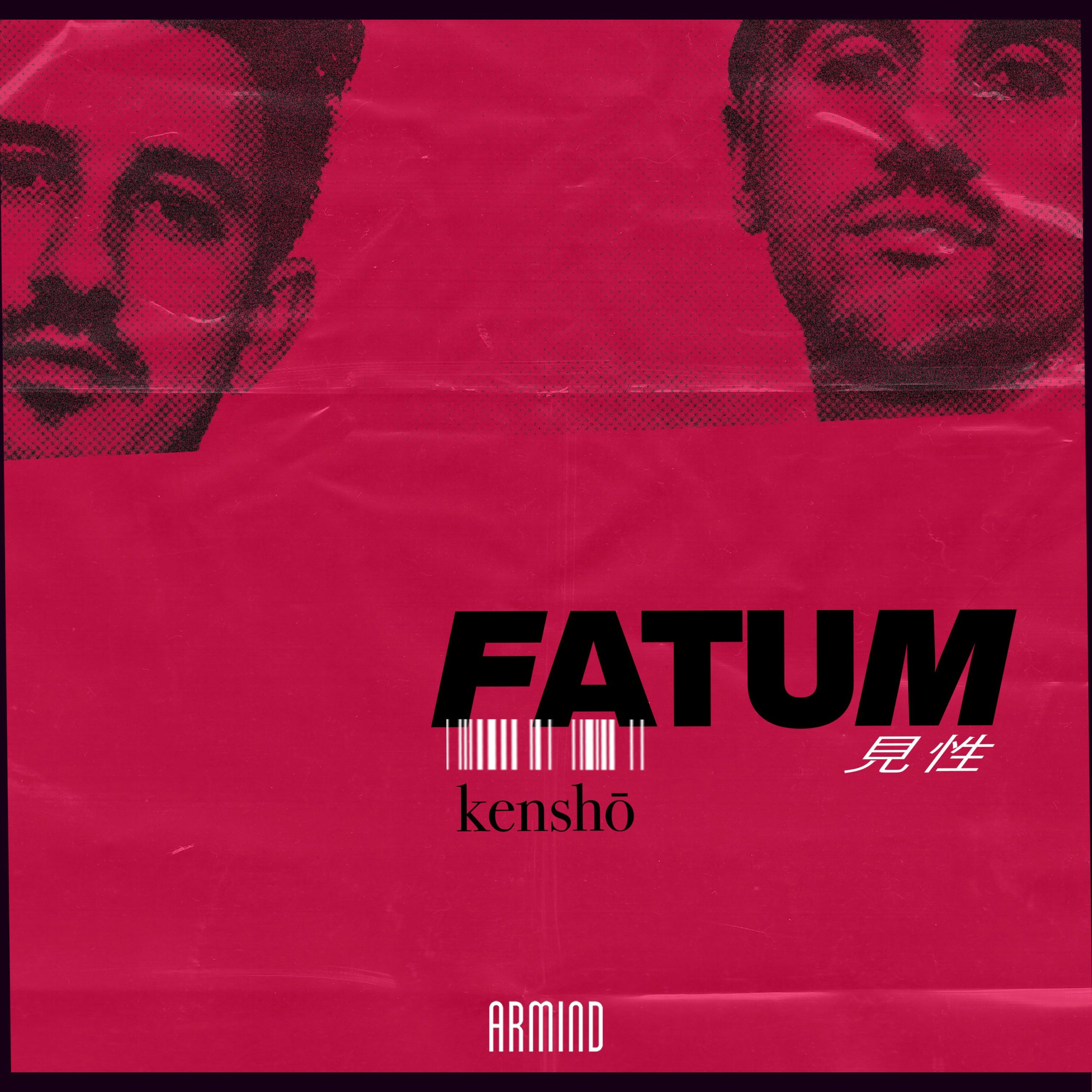 Fatum presents Kensho on Armind