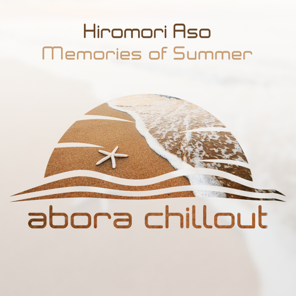 Hiromori Aso presents Memories of Summer on Abora Recordings