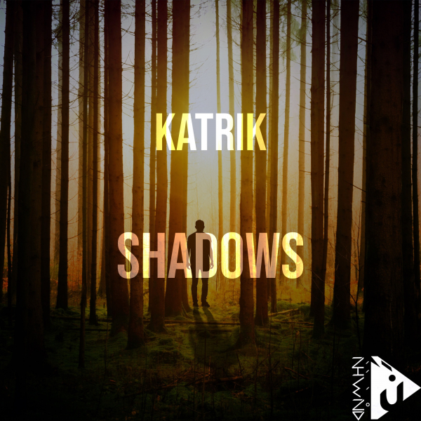 Katrik presents Shadows on Nahawand Recordings
