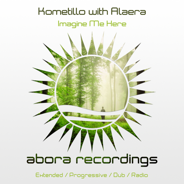 Kometillo with Alaera presents Imagine Me Here on Abora Recordings
