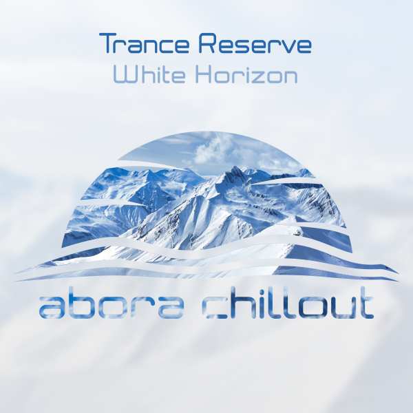 Trance Reserve presents White Horizon on Abora Recordings