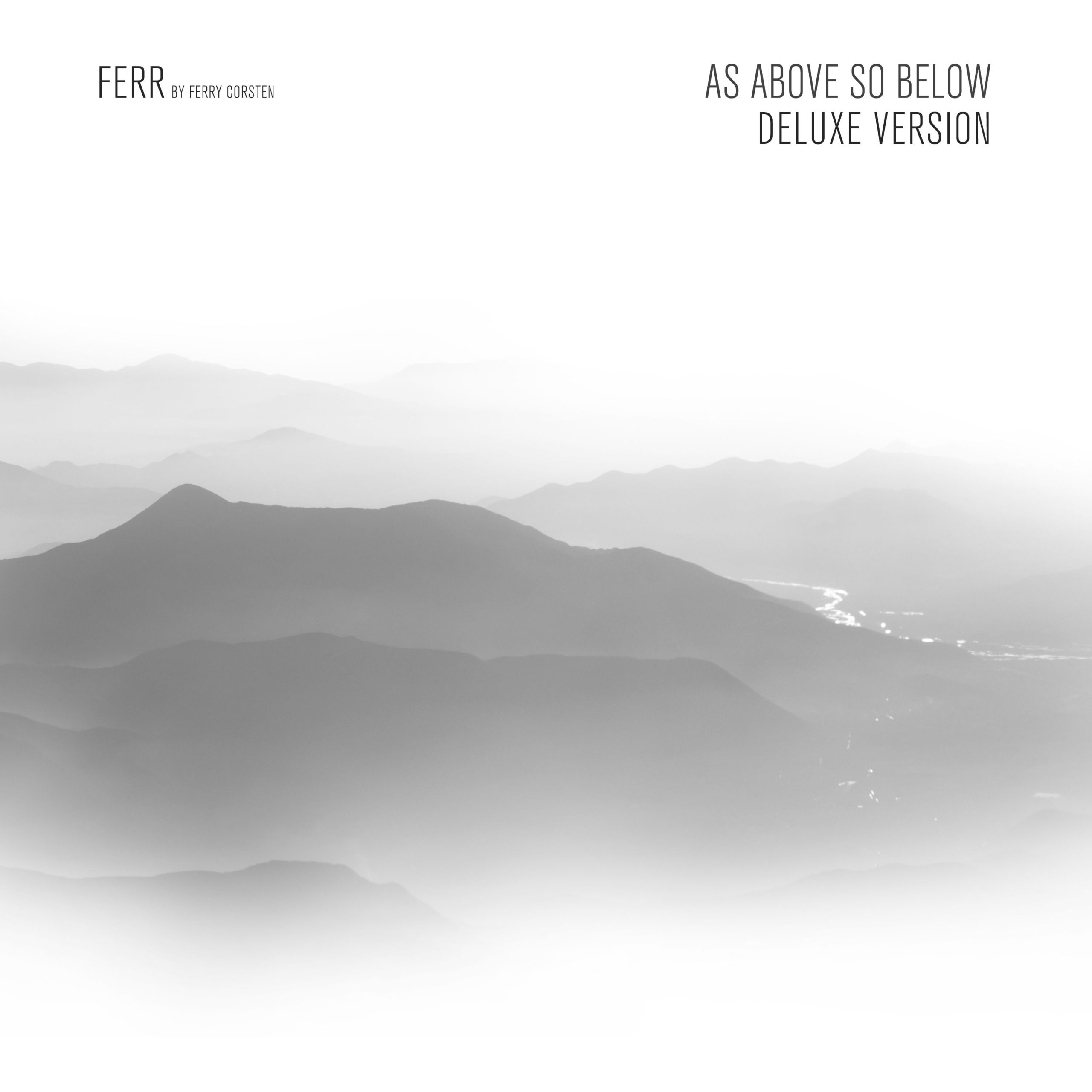 FERR by Ferry Corsten presents As Above So Below (Deluxe Version) on Armada Music
