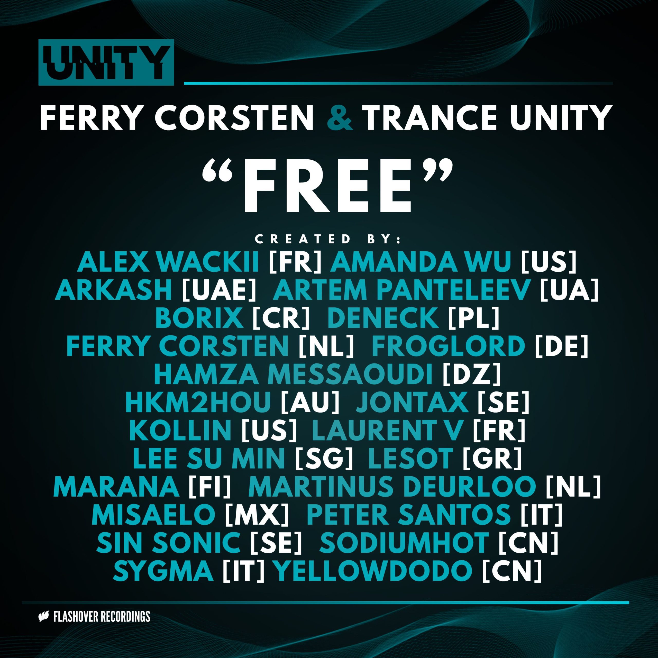 Ferry Corsten and Trance Unity presents Free on Armada Music