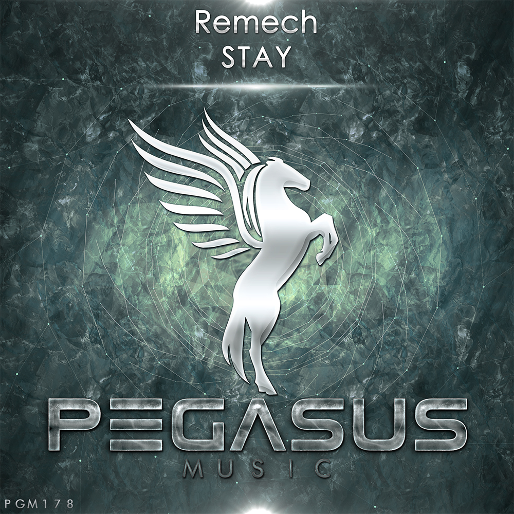 Remech presents Stay on Pegasus Music