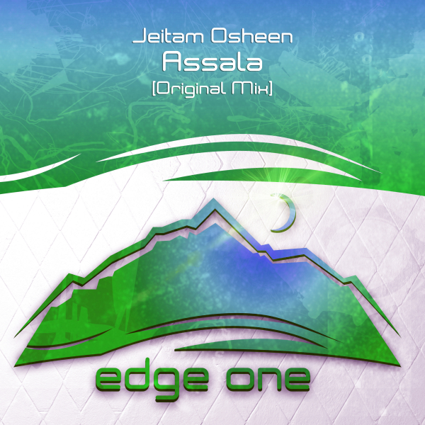Jeitam Osheen presents Assala on Edge One