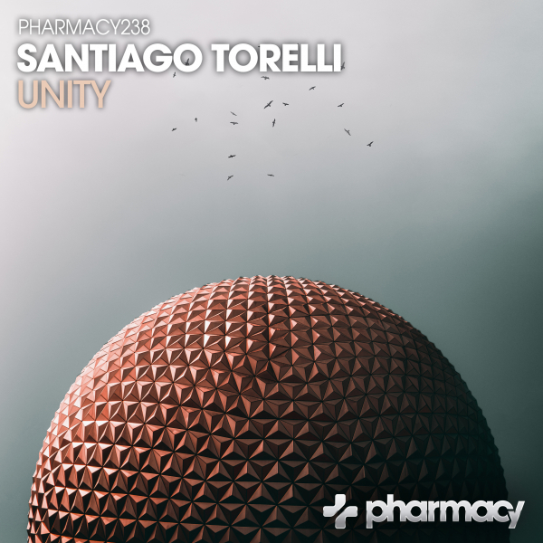 Santiago Torelli presents Unity on Pharmacy Music