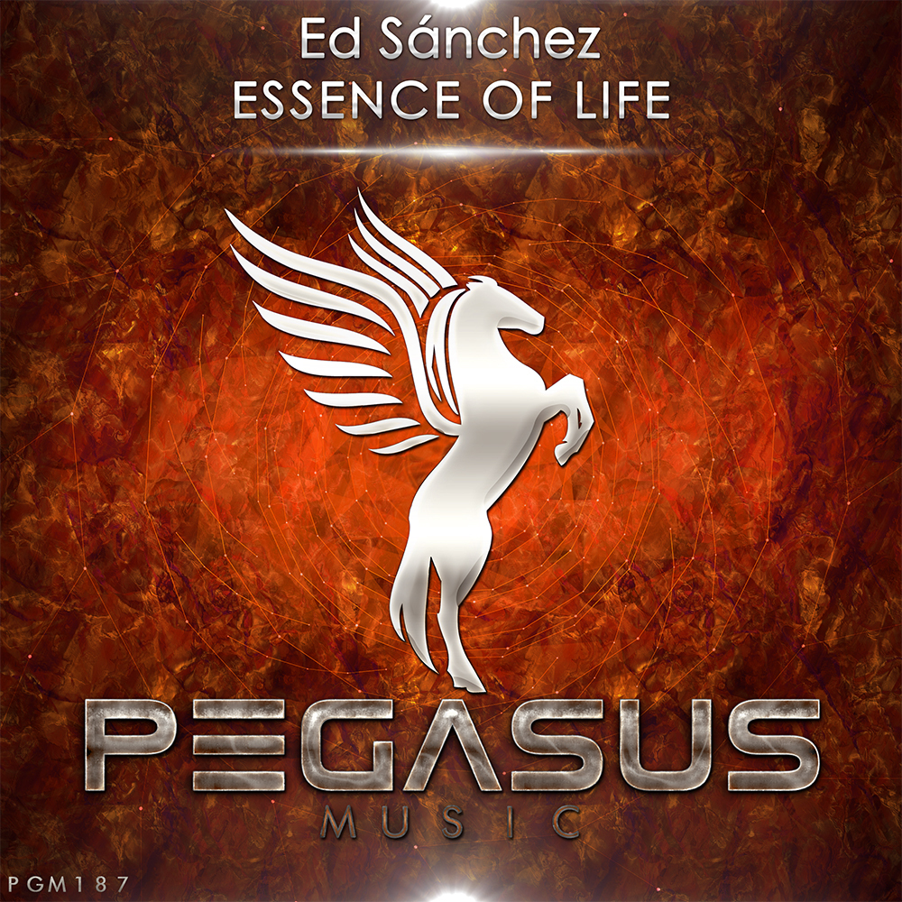 Ed Sánchez presents Essence Of Life on Pegasus Music