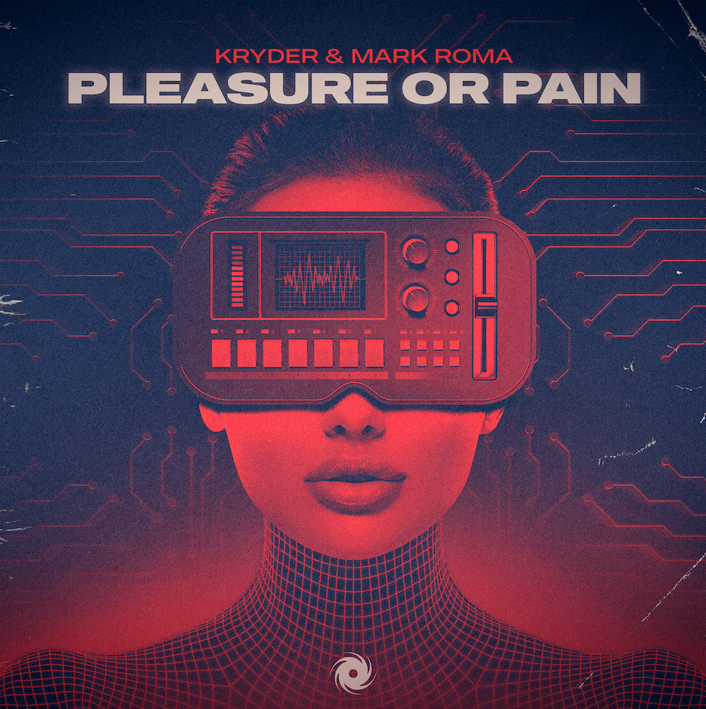 Kryder and Mark Roma presents Pleasure Or Pain on Black Hole Recordings