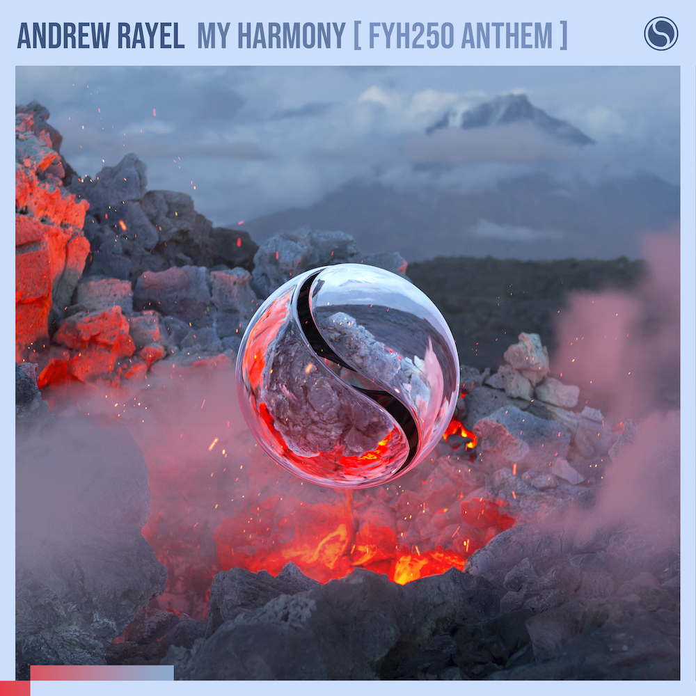 Andrew Rayel presents My Harmony (FYH 250 Anthem) on Armada Music