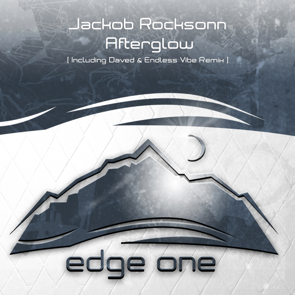 Jackob Rocksonn presents Afterglow on Edge One