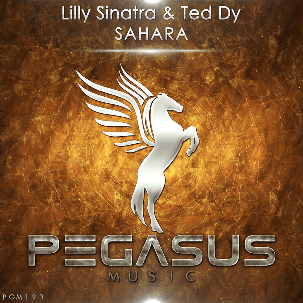 Lilly Sinatra and Ted Dy presents Sahara on Pegasus Music