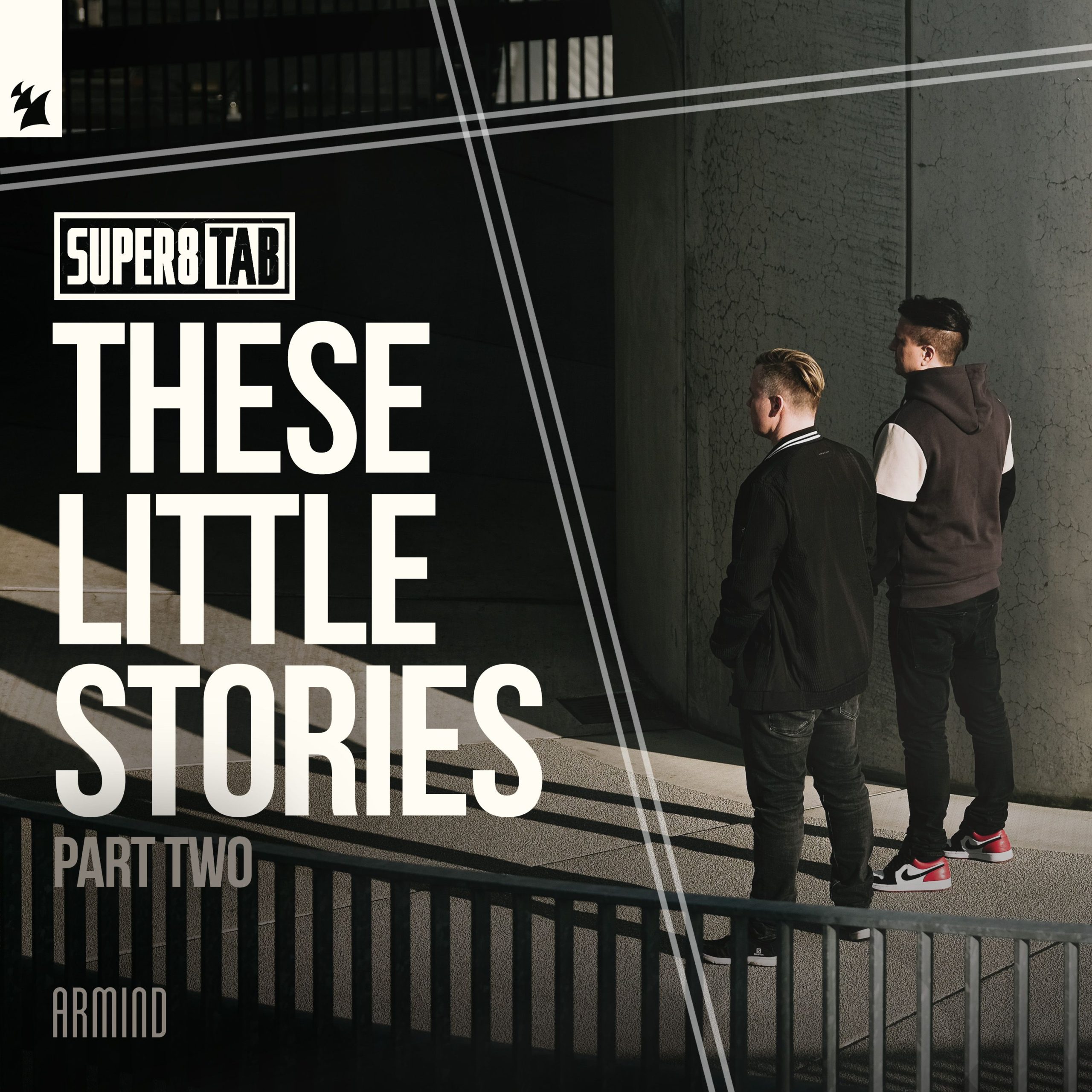 Super8 and Tab presents These Little Stories (Part 2) on Armada Music