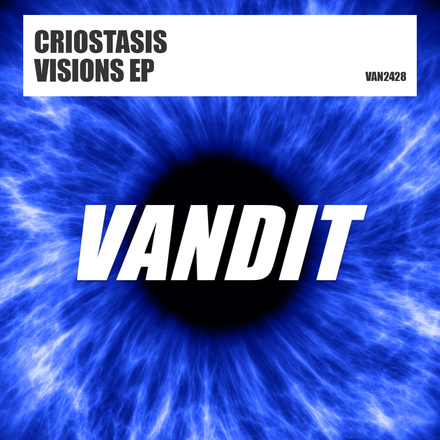 Criostasis presents Visions EP on Vandit Records