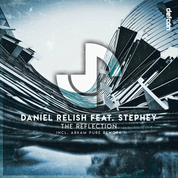 Daniel Relish feat. Stephey presents The Reflection on Defcon Recordings