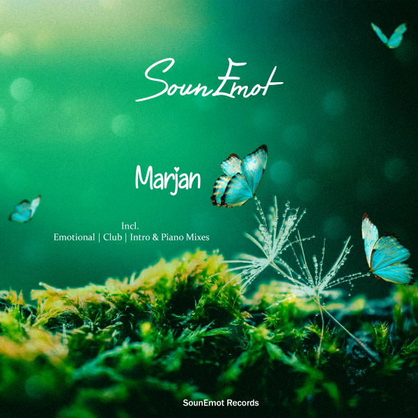 SounEmot presents Marjan on SounEmot Records