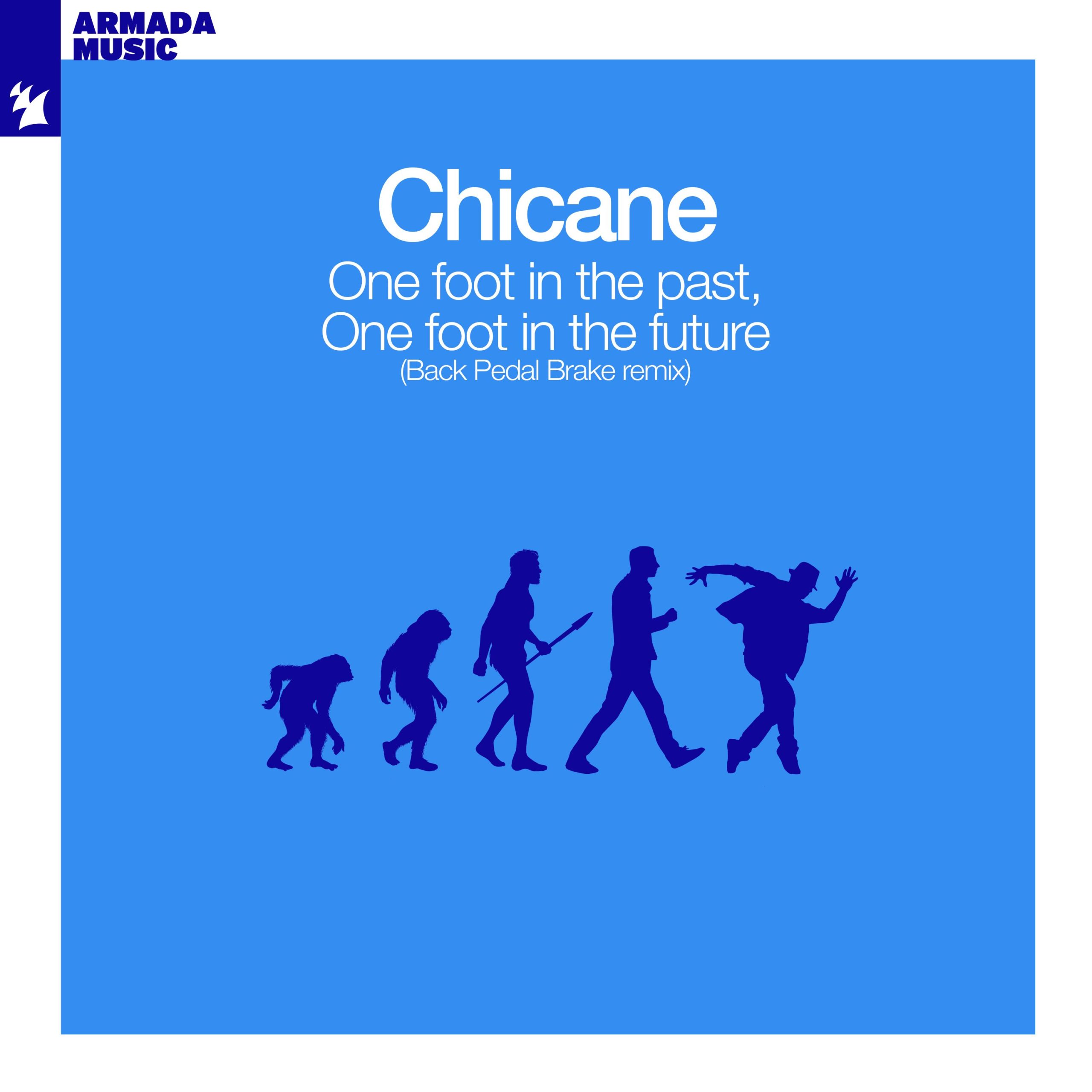 Chicane presents One Foot In The Past, One Foot In The Future (Back Pedal Brake Remix) on Modena Records