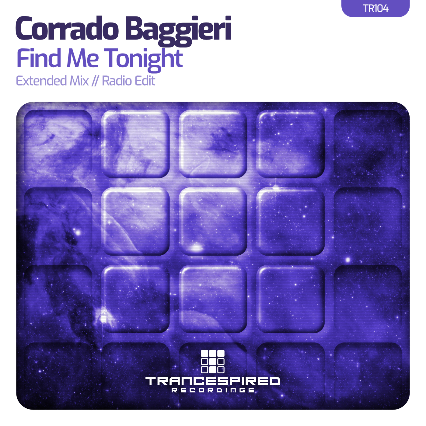 Corrado Baggieri presents Find Me Tonight on Trancespired Recordings