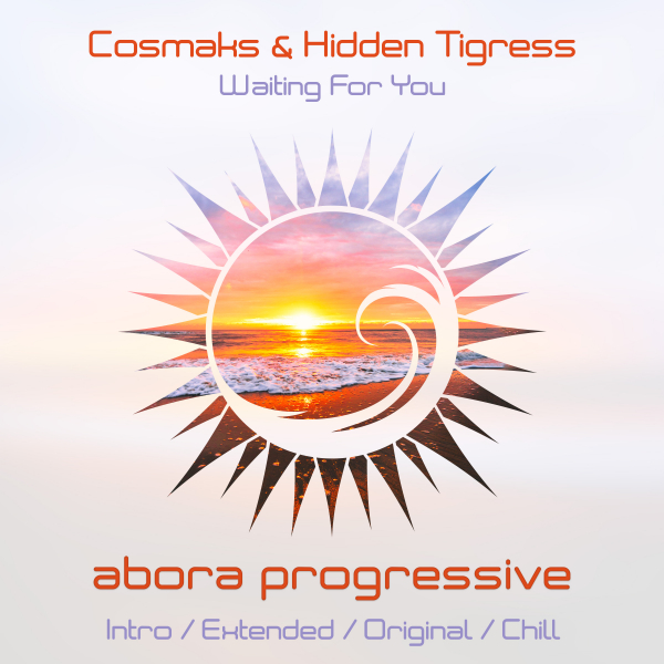 Cosmaks and Hidden Tigress presents Waiting For You on Abora Recordings