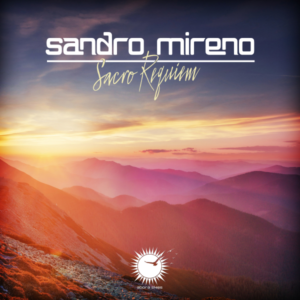 Sandro Mireno presents Sacro Requiem on Abora Recordings